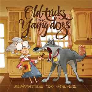 FLAC Empatee Du Weiss - Old Tricks For Young Dogs