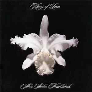 FLAC Kings Of Leon - Aha Shake Heartbreak