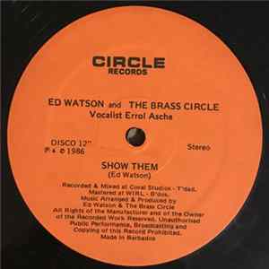 FLAC Ed Watson And The Brass Circle - Show Them