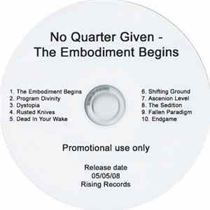 FLAC No Quarter Given - The Embodiment Begins