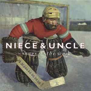 FLAC Niece & Uncle - Songs On The Way