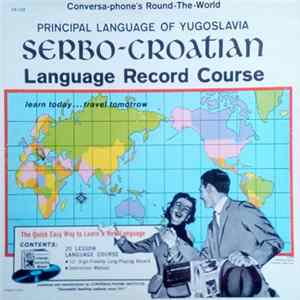 FLAC No Artist - Conversa-phone's Round-The-World Principal Language of Serbo-Croatian Language Record Course