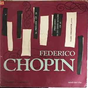 FLAC Federico Chopin, Vlado Perlemuter - 24 Preludi Op. 28 / Preludio In Do Diesis Minore Op. 45