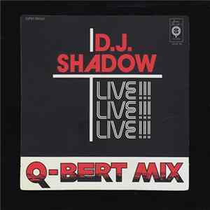 FLAC D.J. Shadow - Q-Bert Mix (Live!!!)