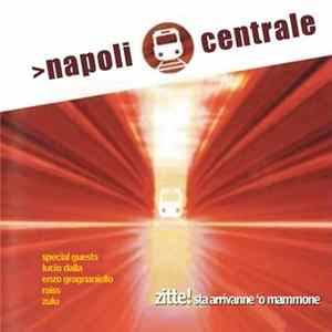 FLAC Napoli Centrale - Zitte! Sta Arrivanne 'O Mammone