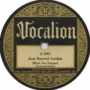 FLAC Blind Joe Taggart - Just Beyond Jordan / Take Your Burden To The Lord