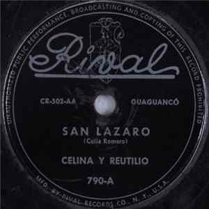 FLAC Celina Y Reutilio - San Lazaro / Me Tenian Amarrao Con Pe