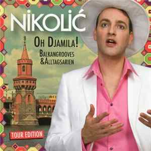 FLAC Nikolić - Oh Djamila!