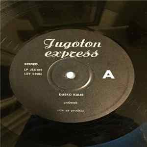 FLAC Duško Kuliš / Dušan Dančuo - Jugoton Express