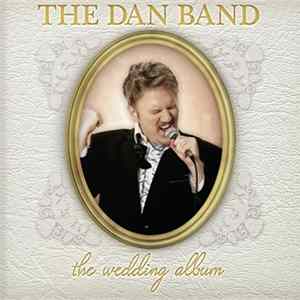 FLAC The Dan Band - The Wedding Album