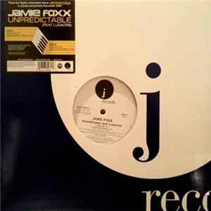 FLAC Jamie Foxx Feat. Ludacris - Unpredictable