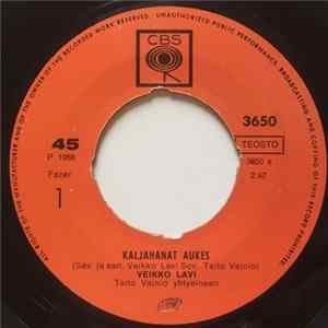 FLAC Veikko Lavi - Kaljahanat Aukes / Pienen Pieni Kirje