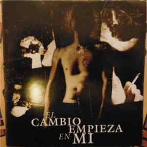 FLAC Various - El Cambio Empieza En Mi
