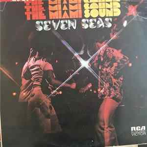 FLAC Seven Seas - The Miami Sound