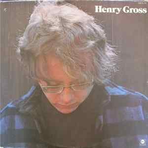 FLAC Henry Gross - Henry Gross