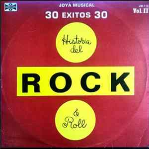FLAC Various - Historia Del Rock & Roll, Vol. II, 30 Exitos