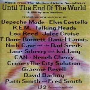 FLAC Various - Until The End Of The World (Music From The Motion Picture Soundtrack)