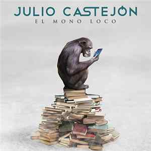 FLAC Julio Castejón - El Mono Loco