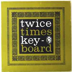 FLAC Bill Le Sage / Ronnie Ross - Twice Times Keyboard