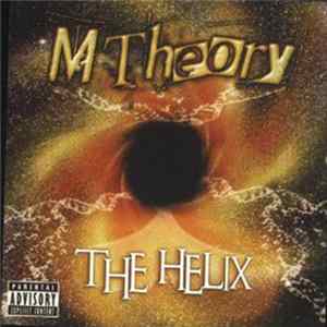FLAC M-Theory - The Helix