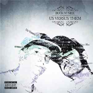 FLAC Buck N' Nice - Us Versus Them
