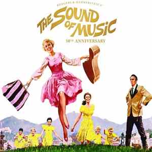 FLAC Julie Andrews, Rodgers & Hammerstein, Christopher Plummer, Irwin Kostal - The Sound Of Music (50th Anniversary)
