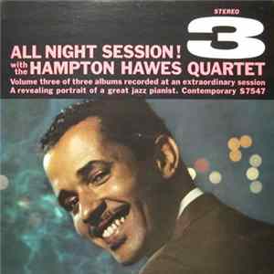 FLAC Hampton Hawes Quartet - All Night Session, Vol. 3
