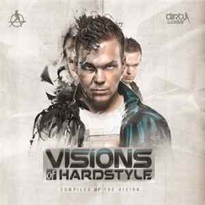 FLAC The Vision - Visions Of Hardstyle