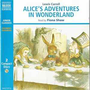 FLAC Lewis Carroll Read By Fiona Shaw - Alice's Adventures In Wonderland