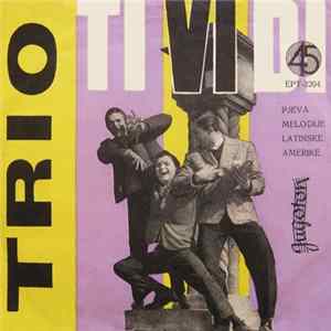 FLAC Trio Tividi - Pjeva Melodije Latinske Amerike