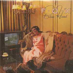 FLAC Fox - Blue Hotel