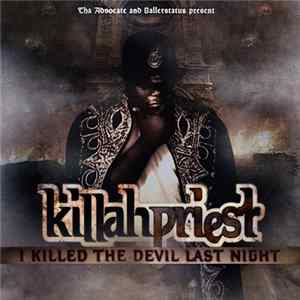 FLAC Killah Priest - I Killed The Devil Last Night
