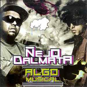 FLAC Ñejo & Dalmata - Algo Musical
