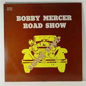 FLAC Bobby Mercer Road Show - Show Time
