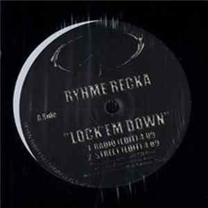 FLAC Ryhme Recka - Lock 'Em Down