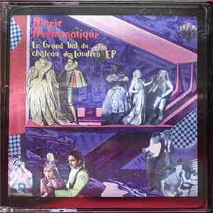 FLAC Marie Mathématique - Le Grand Bal Du Château De Londres EP