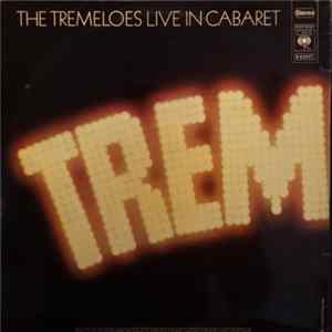 FLAC The Tremeloes - Live In Cabaret