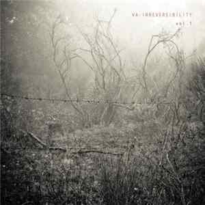 FLAC Various - IRREVERSIBILITY vol.1
