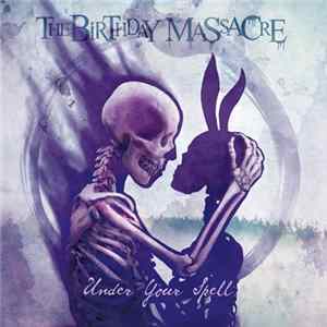 FLAC The Birthday Massacre - Under Your Spell