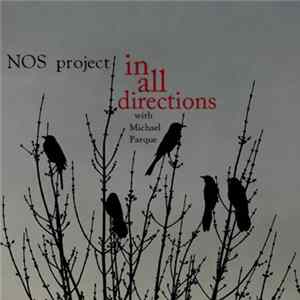 FLAC NOS Project - In All Directions