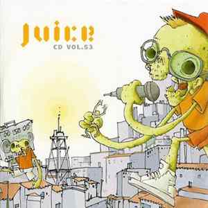 FLAC Various - Juice CD Volume 53
