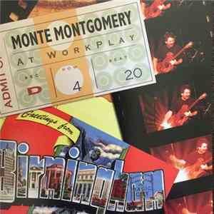 FLAC Monte Montgomery - At Workplay