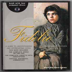 FLAC Ludwig van Beethoven, Nicolaus Esterhazy Sinfonia, Hungarian Radio Chorus , Conductor Michael Halasz - Fidelio