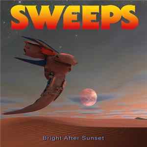FLAC The SWEEPS - Bright After Sunset