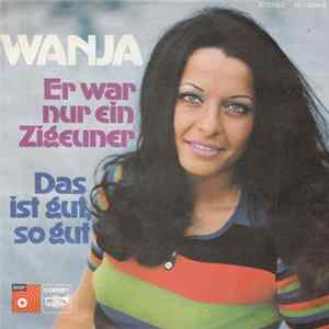 FLAC Wanja - Er War Nur Ein Zigeuner