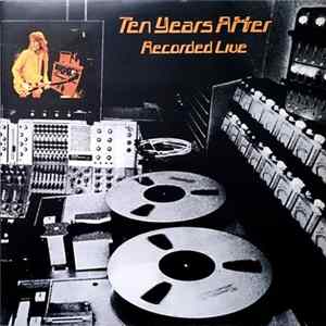 FLAC Ten Years After - Recorded Live