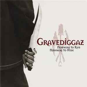 FLAC Gravediggaz - Nowhere To Run, Nowhere To Hide