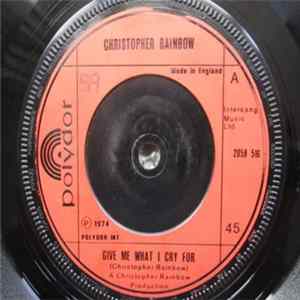 FLAC Christopher Rainbow - Give Me What I Cry For
