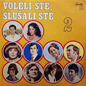 FLAC Various - Voleli Ste, Slušali Ste 2
