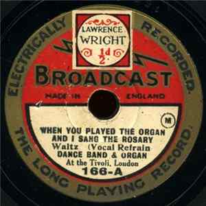 FLAC Dance Band & Organ - When You Played The Organ And I Sang The Rosary / One Summer Night